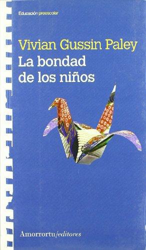 Bondad De Los Niños, La