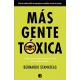 Mas Gente Toxica