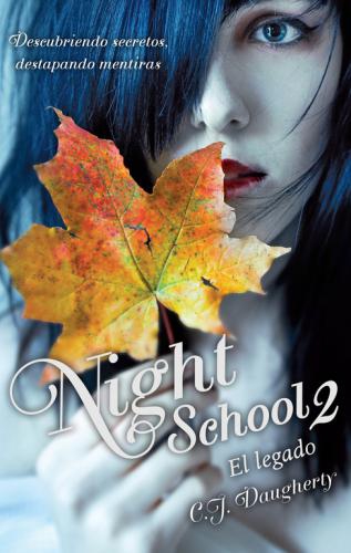 Night School 2. El Legado