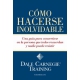 Como Hacerse Inolvidable