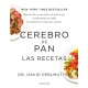 Cerebro De Pan. Las Recetas