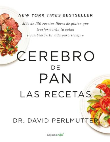 Cerebro De Pan. Las Recetas