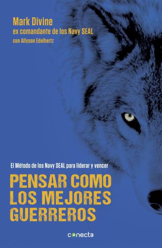 Pensar Como Los Mejores Guerreros