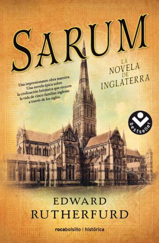 Sarum. La Novela De Inglaterra