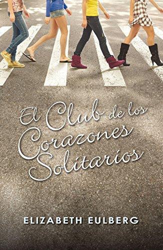 Club De Los Corazones Solitarios, El