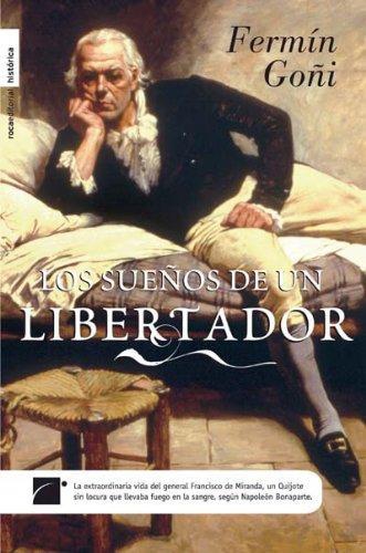 Sueños De Un Libertador, Los