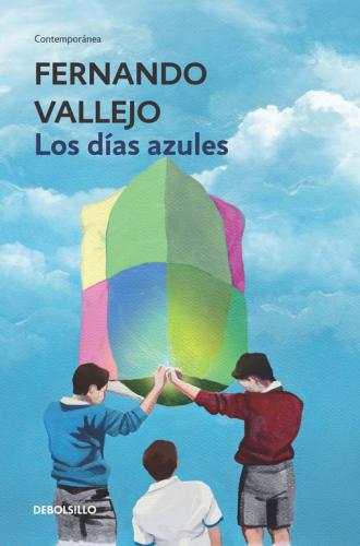 Dias Azules, Los
