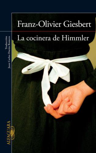 Cocinera De Himmler, La