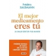 Mejor Medicamento Eres Tu, El (Ed. Españ