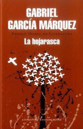 Hojarasca, La