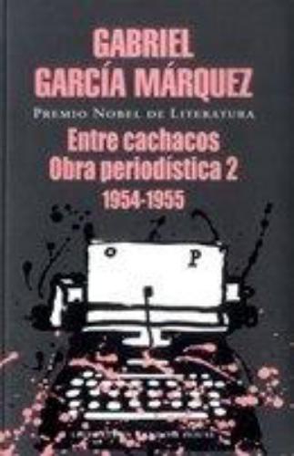 Entre Cachacos, Obra Periodistica 2