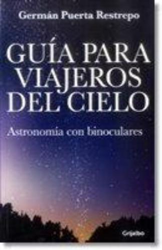 Guia Para Viajeros Del Cielo