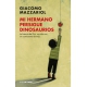 Mi Hermano Persigue Dinosaurios