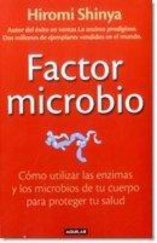 Factor Microbio, El