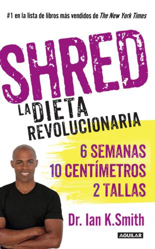 Shred La Dieta Revolucionaria
