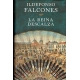 Reina Descalza, La