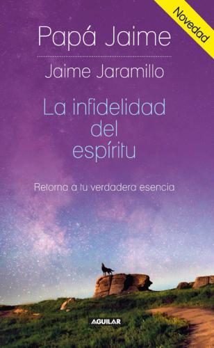 Infidelidad Del Espiritu, La