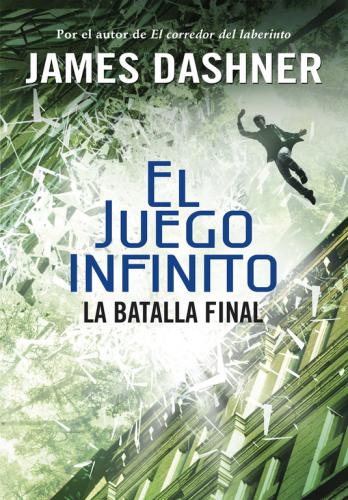 Juego Infinito 3. Batalla Final