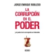 Corrupcion En El Poder, La