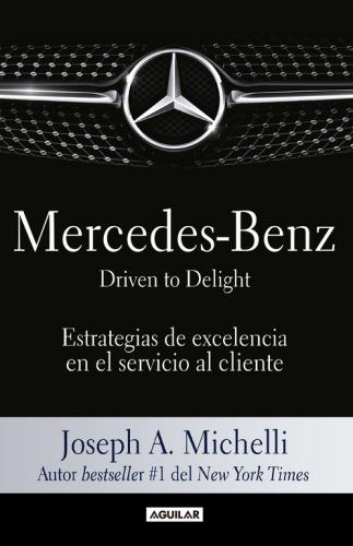 Mercedes-Benz. Driven To Delight