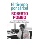 Tiempo Por Carcel, El