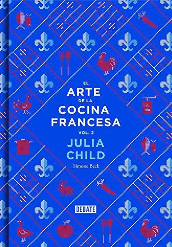 Arte De La Cocina Francesa, El (Vol.2)