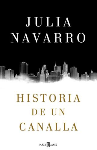 Historia De Un Canalla
