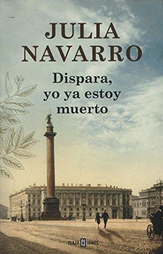 Dispara, Yo Ya Estoy Muerto