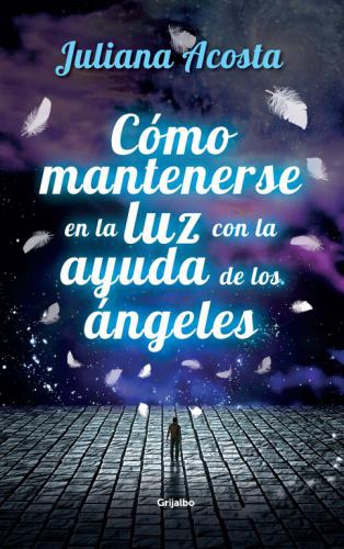 Como Mantenerse En La Luz Con La Ayuda D