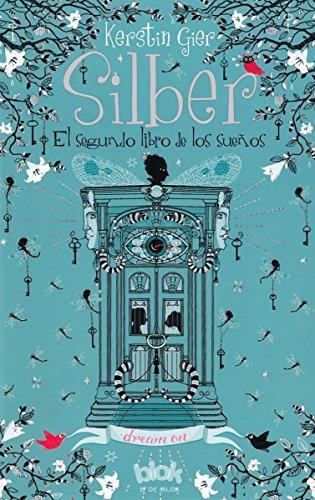 Silber El Segundo Libro De Los Suenos