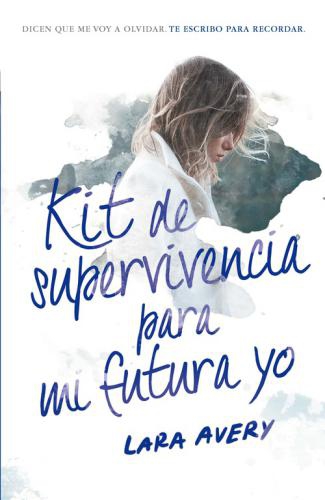 Kit De Supervivencia Para Mi Futura Yo