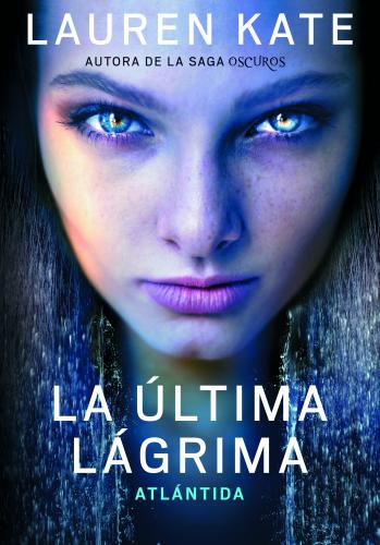 Ultima Lagrima, La. Atlantida