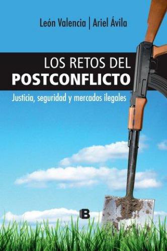 Retos Del Postconflicto, Los