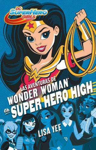 Aventuras De Wonder Woman En Super Hero