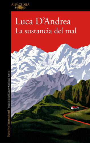 Sustancia Del Mal, La