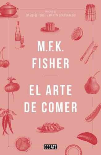 Arte De Comer, El