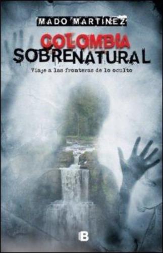 Colombia Sobrenatural