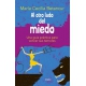 Al Otro Lado Del Miedo