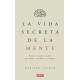 Vida Secreta De La Mente, La