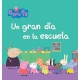 Peppa Pig: Un Gran Dia En La Escuela