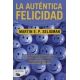 Autentica Felicidad, La