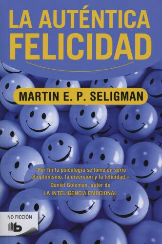 Autentica Felicidad, La