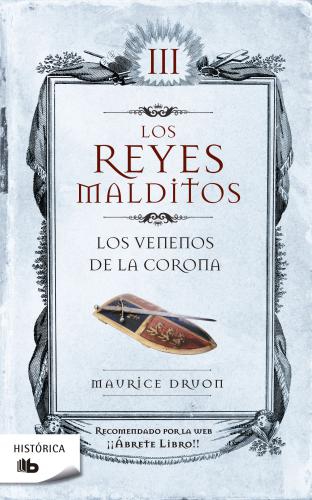Reyes Malditos 3-Venenos De La Corona