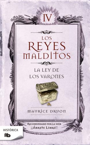 Reyes Malditos 4-Ley De Los Varones