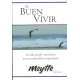 Buen Vivir, El
