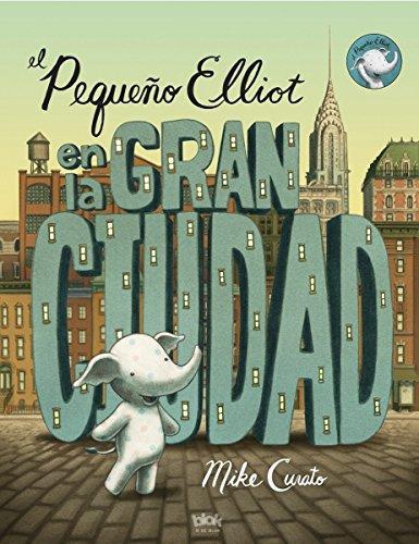 Pequeño Elliot En La Gran Ciudad, El