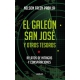 Galeon San Jose Y Otros Tesoros, El