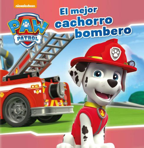 Paw Patrol: Mejor Cahorro Bombero, El