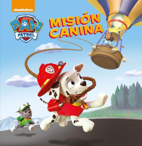 Paw Patrol: Mision Canina