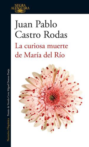 Curiosa Muerte De Maria Del Rio, La